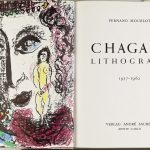 Marc Chagall. Litografia di Chagall , 1957-1962, da Fernand Mourlot con 11 litografie a colori. André Sauret editore, Monte Carlo, 1963, cm. 32,7 x 50. La Vera e Henry Mottek Collection, un dono per lo Stato di Museo di Israele, Gerusalemme