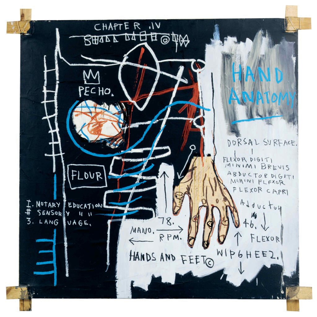 Jean-Michel Basquiat Untitled (Hand Anatomy), 1982. Acrilico, olio, stick a olio e collage su tela Senza titolo, 1981. Acrilico, stick a olio e gesso su carta, cm 149,8 × 137. Mugrabi Collection