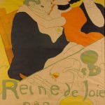 Toulouse-Lautrec. Regina della goia, 1892. Litografia, cm 151 x 1001. Museum of Modern Art, New York. Dono di Mr e Mrs Richard Rodgers 196